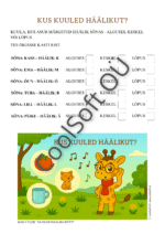 Tööleht, kus lapsel tuleb kuulata kus asub märgitud häälik sõnas- kas alguses, keskel või lõpus