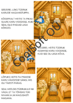 Muinasjutt Kolm karu lastele – 9 lk kirjatähtedes, 9 lk trükitähtedes ja 25 jutustamispilti
